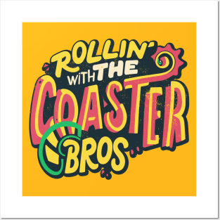 Rollin' With The Coaster Bros - Funny Rollercoaster Design Posters and Art